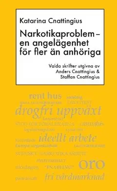 Reapris Narkotikaproblem – en angelägenhet för fler än anhöriga | 0:e upplagan