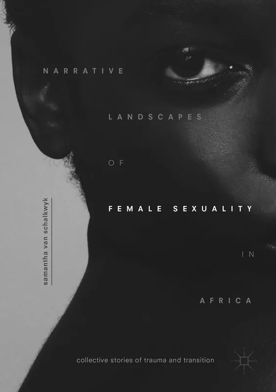 Beställ idag Narrative Landscapes of Female Sexuality in Africa | 1:a upplagan