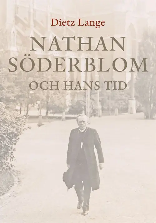 Nathan Söderblom och hans tid | 1:a upplagan Populär