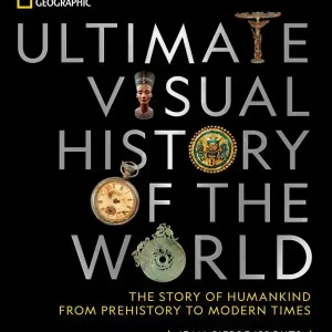 Köp nu National Geographic Ultimate Visual History of the World | 0:e upplagan