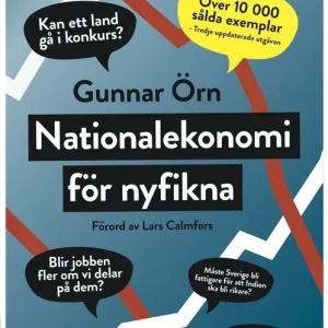 Köp nu Nationalekonomi för nyfikna | 3:e upplagan