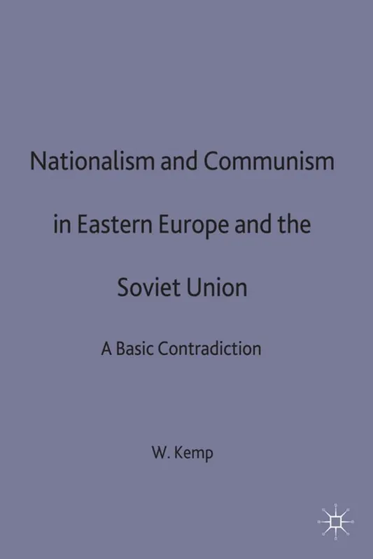 Nationalism and Communism in Eastern Europe and the Soviet Union | 0:e upplagan Fynd