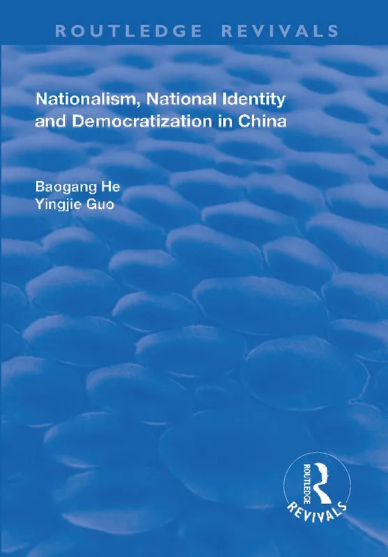 Nationalism, National Identity and Democratization in China | 1:a upplagan Outlet
