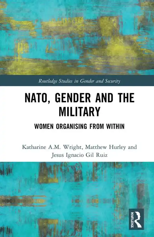 NATO, Gender and the Military | 1:a upplagan Extra rabatt