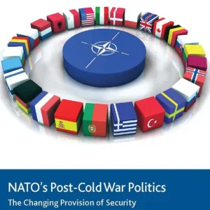 NATO's post-Cold War Politics | 0:e upplagan Snabb frakt