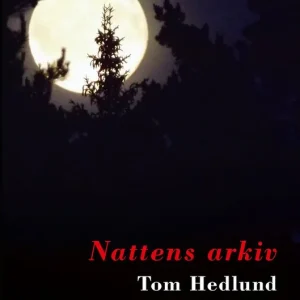 Nedsatt pris Nattens arkiv | 1:a upplagan