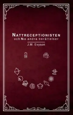 Nattreceptionisten och nio andra berättelser | 0:e upplagan Beställ idag
