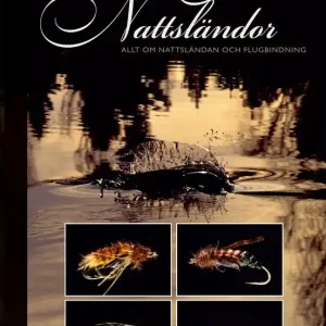 Lägg i varukorgen Nattsländor : flugfiske och flugbindning | 1:a upplagan