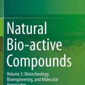 Utförsäljning Natural Bio-active Compounds | 1:a upplagan