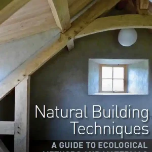 Natural Building Techniques | 0:e upplagan Lågt pris