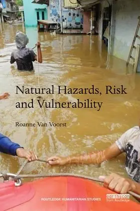 Natural Hazards, Risk and Vulnerability | 1:a upplagan Rabatt