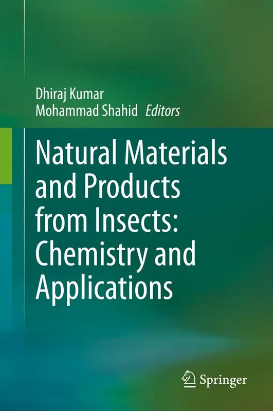 Natural Materials and Products from Insects: Chemistry and Applications | 1:a upplagan Köp online