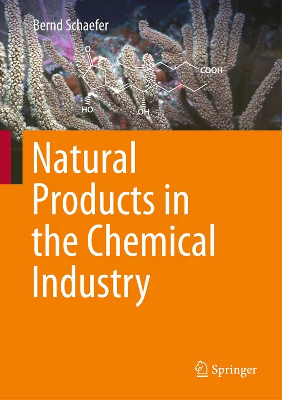 Natural Products in the Chemical Industry | 1:a upplagan Fri frakt
