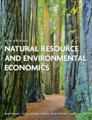 Natural Resource and Environmental Economics | 4:e upplagan Reapris