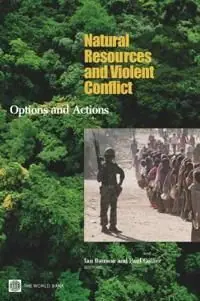 Natural Resources and Violent Conflict | 0:e upplagan Populär