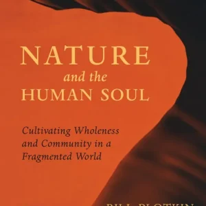 Nature and the Human Soul | 0:e upplagan Expressleverans