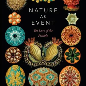 Reapris Nature as Event: The Lure of the Possible | 0:e upplagan