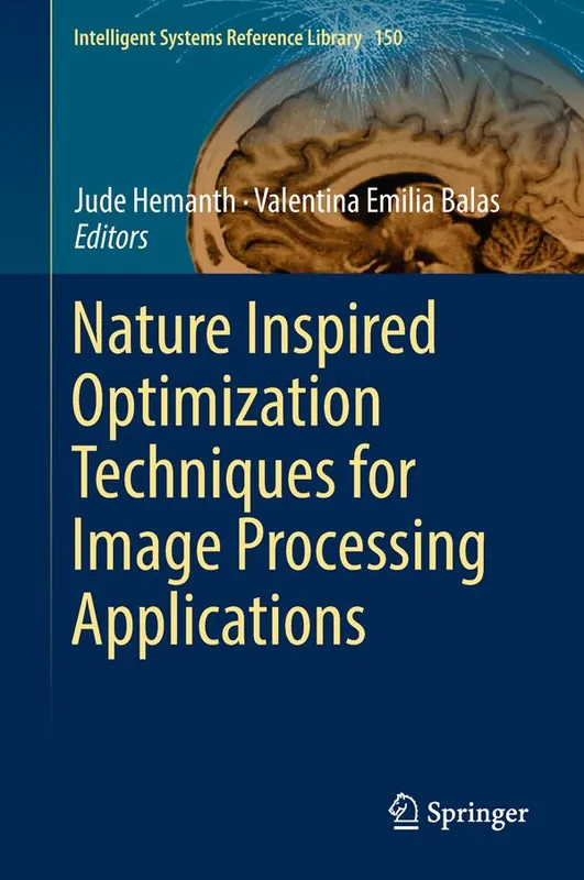 Nature Inspired Optimization Techniques for Image Processing Applications | 1:a upplagan Populärt val