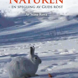 Naturen - en spegling av Guds röst | 0:e upplagan Säker betalning