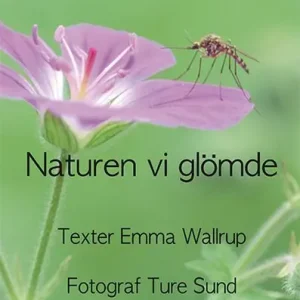 Naturen vi glömde | 1:a upplagan Begränsat antal