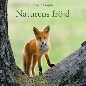 Snabb leverans Naturens fröjd | 1:a upplagan