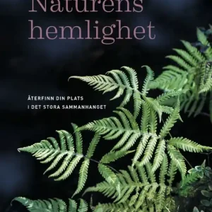 Snabb leverans Naturens hemlighet | 1:a upplagan