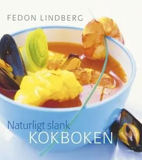 Begränsat antal Naturligt slank -Kokboken | 0:e upplagan