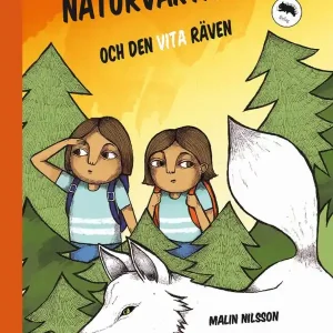 Naturväktarna och den vita räven | 1:a upplagan Fynd