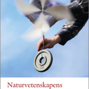 Naturvetenskapens bärande idéer i praktiken : Metodik för lärare F-6 | 1:a upplagan Beställ idag