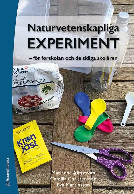 Beställ nu Naturvetenskapliga experiment - för förskolan och de tidiga skolåren | 1:a upplagan