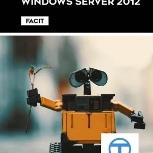 Nätverksteknik med Windows Server 2012 - Facit | 1:a upplagan Bästa pris