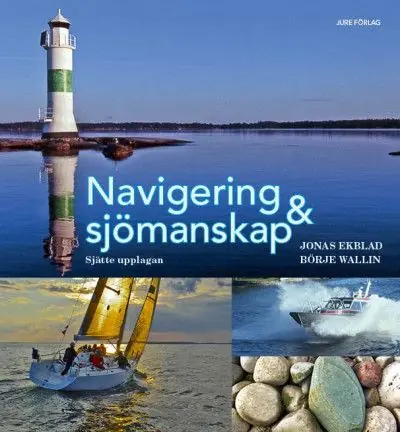 Navigering och sjömanskap | 6:e upplagan Premium