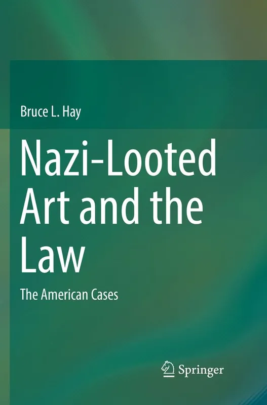 Begränsat antal Nazi-Looted Art and the Law | 1:a upplagan