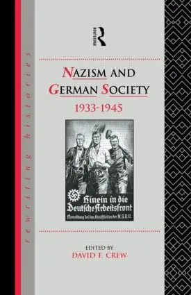 Nazism and German Society, 1933-45 | 0:e upplagan Fynd