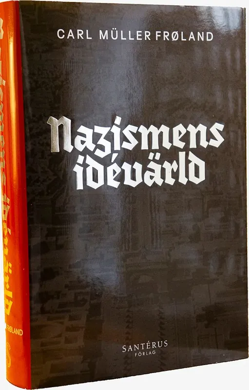 Nazismens idévärld | 1:a upplagan Snabb leverans