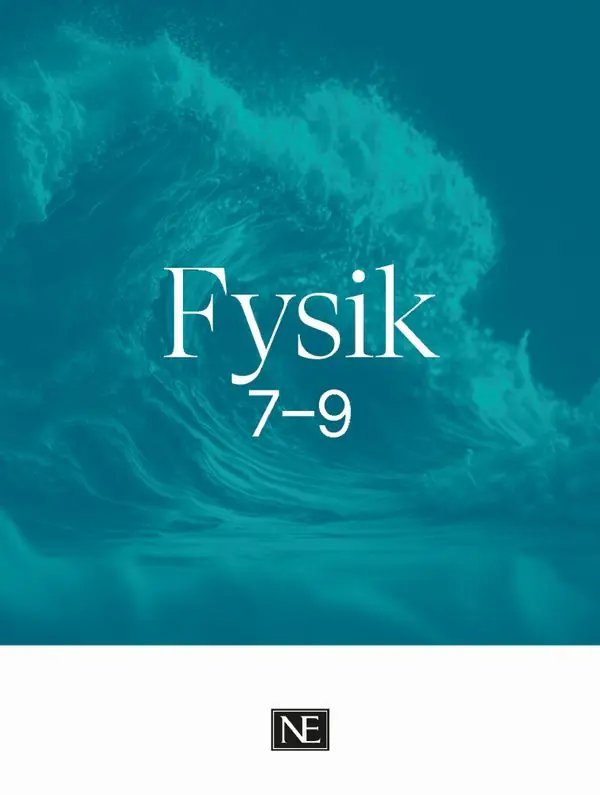 NE Fysik 7-9 | 1:a upplagan Köp online