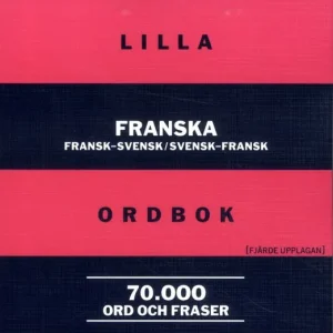 Sänkt pris NE:s lilla franska ordbok: Fransk-svensk/Svensk-fransk 70 000 o | 4:e upplagan