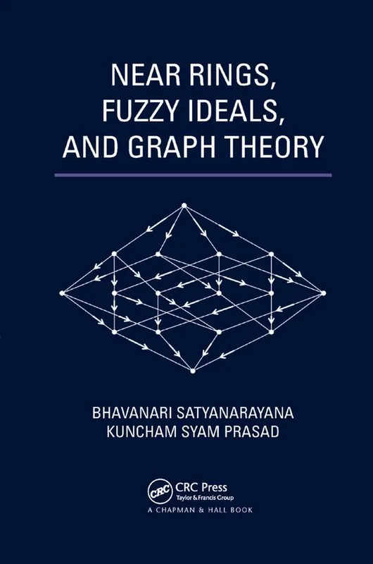 Beställ nu Near Rings, Fuzzy Ideals, and Graph Theory | 1:a upplagan