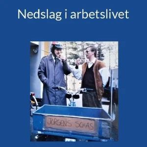 Billig Nedslag i arbetslivet | 1:a upplagan
