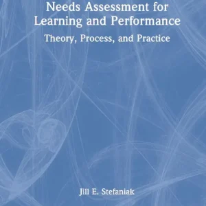 Snabb frakt Needs Assessment for Learning and Performance | 1:a upplagan
