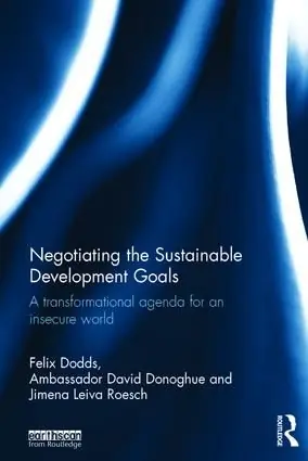 Endast idag Negotiating the Sustainable Development Goals | 1:a upplagan