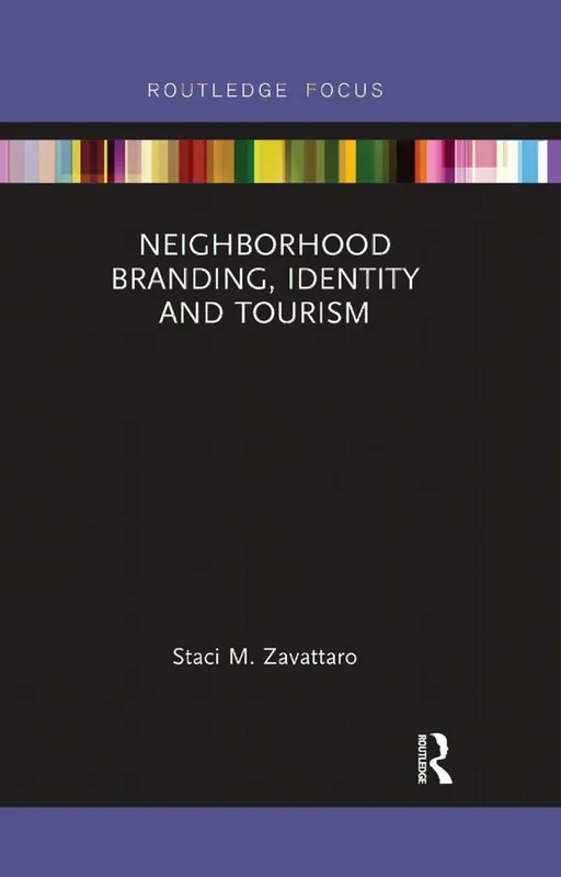 Lägg i varukorgen Neighborhood Branding, Identity and Tourism | 1:a upplagan