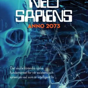 Köp online Neo sapiens - Anno 2073 | 0:e upplagan