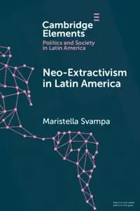 Populär Neo-extractivism in Latin America | 0:e upplagan