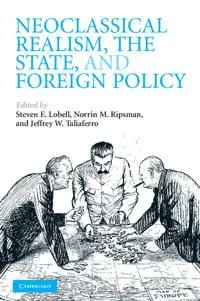 Nedsatt pris Neoclassical Realism, the State, and Foreign Policy | 0:e upplagan
