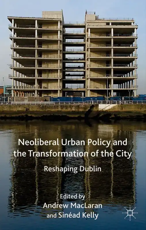 Fynd Neoliberal Urban Policy and the Transformation of the City | 1:a upplagan