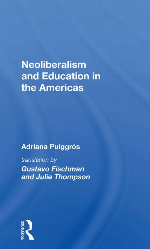 Erbjudande Neoliberalism And Education In The Americas | 1:a upplagan