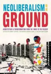 Billig Neoliberalism on the Ground | 0:e upplagan