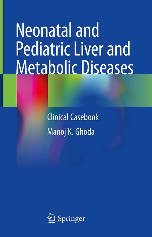 Neonatal and Pediatric Liver and Metabolic Diseases | 1:a upplagan Nyhet
