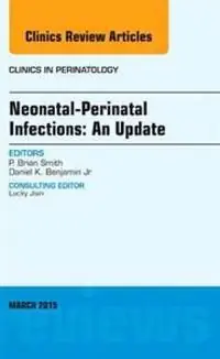 Neonatal-Perinatal Infections: An Update, An Issue of Clinics in Perinatology | 0:e upplagan Extra rabatt